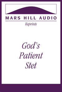 God’s Patient Stet