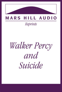 Walker Percy and Suicide