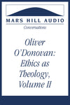 Ethics as Theology: Volume II