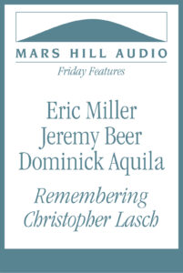 Remembering Christopher Lasch