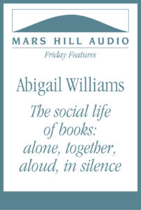 Words made audible, dwelling among us