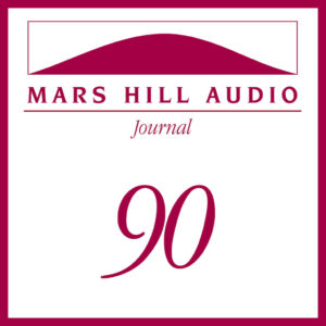 Mars Hill Audio Journal, Volume 90