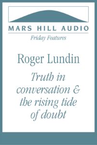 Sources of wisdom (and of doubt)