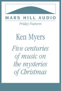 The mysteries and glory of Christmas and its music