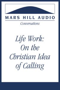 Life Work: On the Christian Idea of Calling