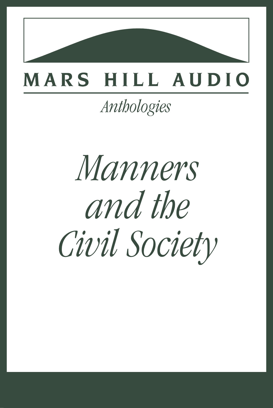 Manners and the Civil Society