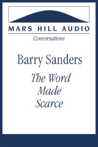 The Word Made Scarce