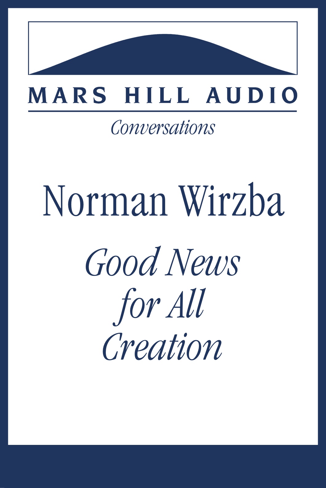 Good News for All Creation