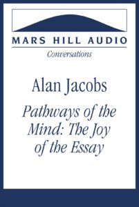Pathways of the Mind: The Joy of the Essay