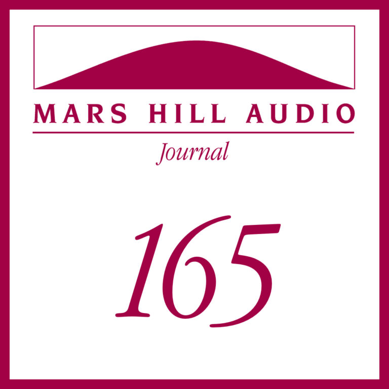 Mars Hill Audio Journal, Volume 165