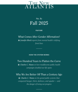 Fall 2025 issue of The New Atlantis