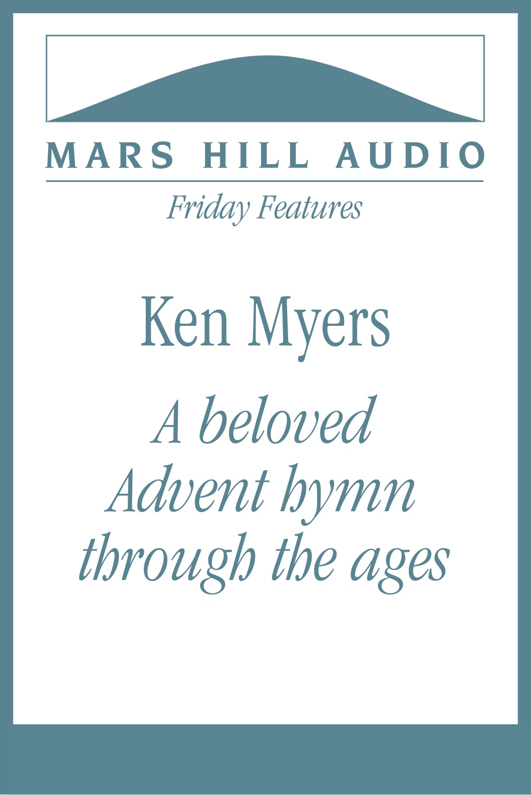 Nun komm der Heiden Heiland