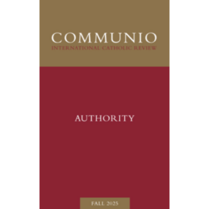 Fall 2025 issue of Communio available