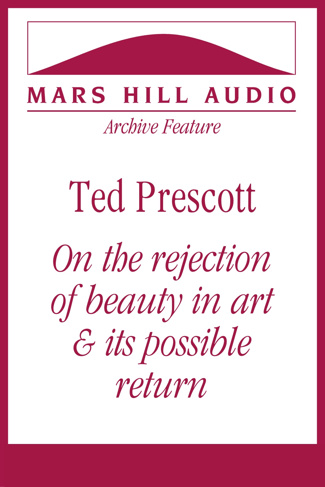 The contested idea of beauty in art