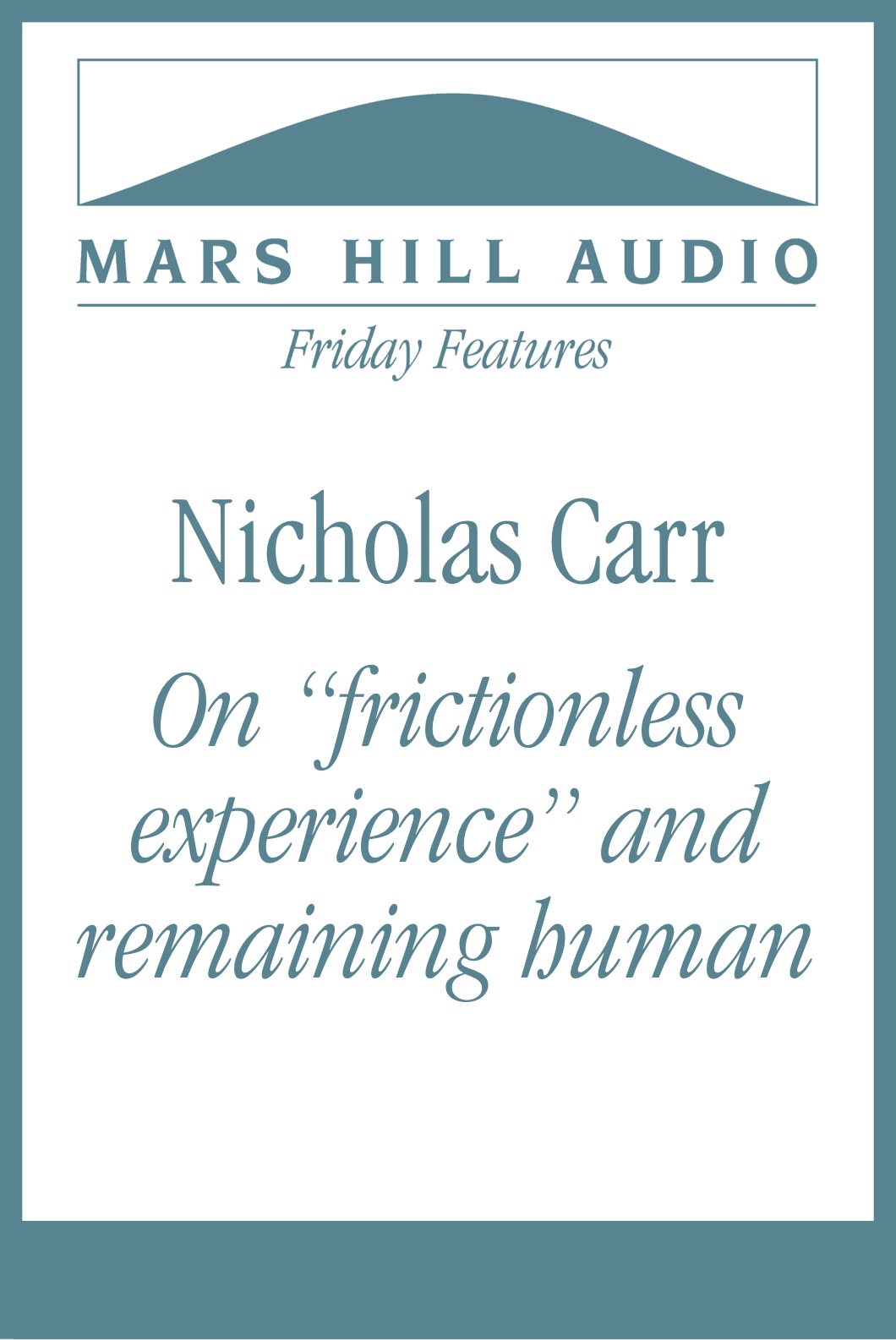 Disengagement from the world