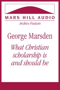 The strengths of Christian scholarship