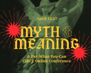 Myths and Meaning CIRCE online conference