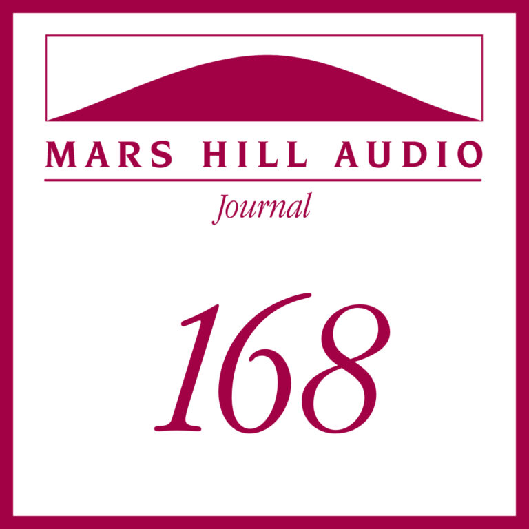 Mars Hill Audio Journal, Volume 168